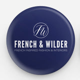 French and Wilder Button Badge